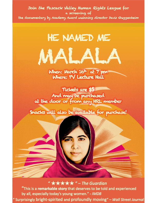 The HRL is going to be showing the movie He Named me Malala