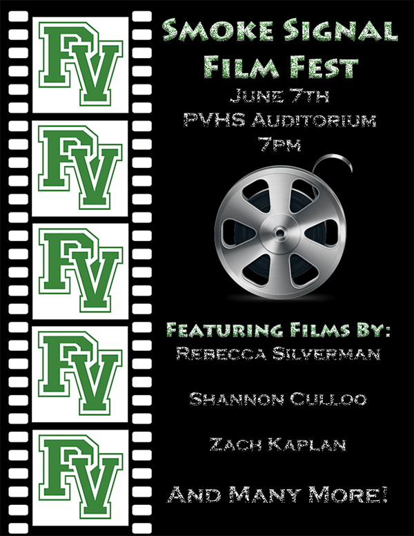 The Smoke Signal is hosting its first ever film festival this Tuesday at 7 p.m. in the PV auditorium.