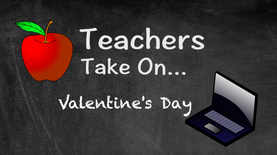Teachers+Take+On%3A+Valentines+Day