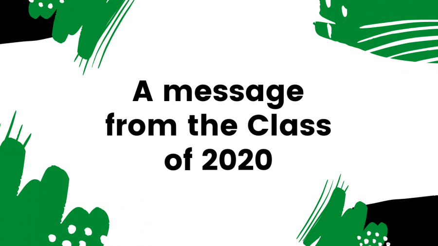 A message from The Class of 2020