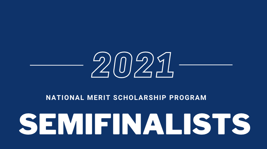 Seniors recognized as 2021 National Merit semifinalists