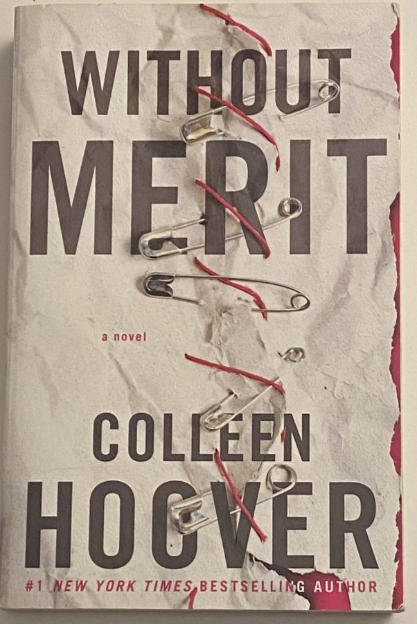 Julia Cano reviews "Without Merit" by Colleen Hoover and calls it a thrilling emotional story.