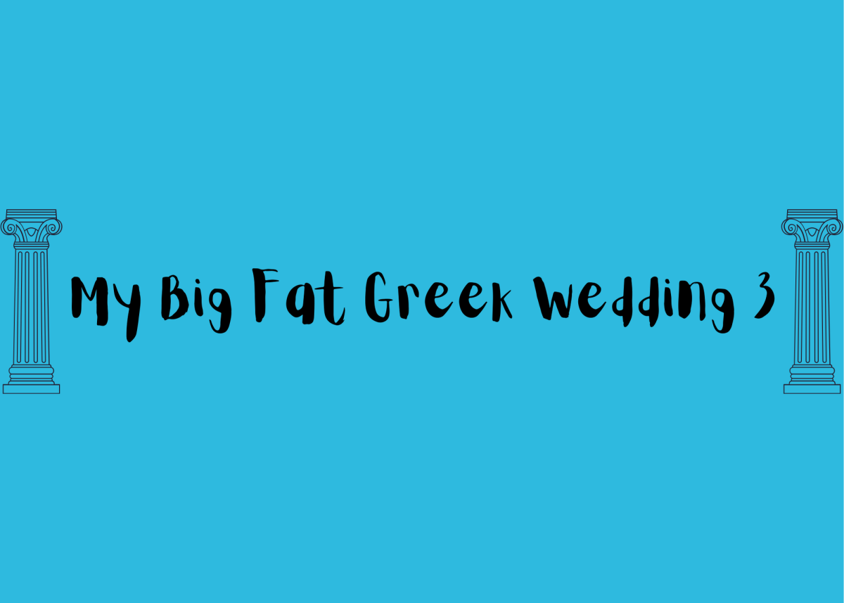 Maya Schlessinger reviews My Big Fat Greek Wedding 3. 