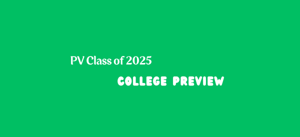 PVHS Class of 2025 college preview
