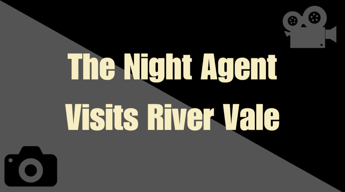 ‘The Night Agent’ visits River Vale